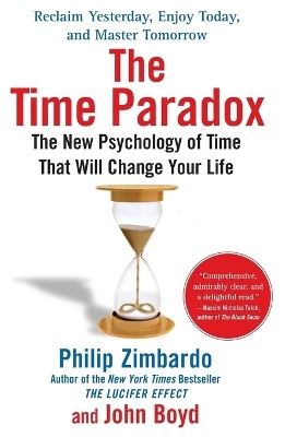 The Time Paradox - Philip Zimbardo, John Boyd