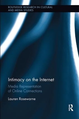 Intimacy on the Internet - Lauren Rosewarne