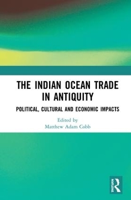 The Indian Ocean Trade in Antiquity - 