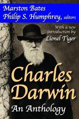 Charles Darwin - Marston Bates, Philip S. Humphrey, Lionel Tiger