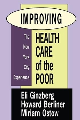 Improving Health Care of the Poor - Miriam Ostow