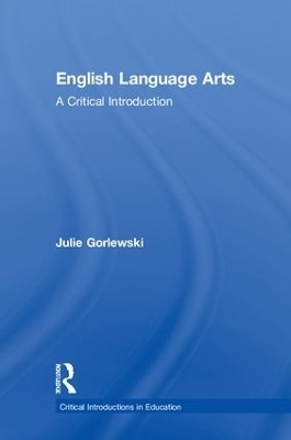 English Language Arts - Julie Gorlewski