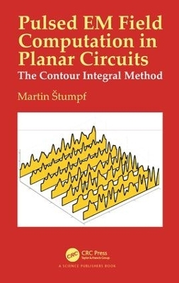 Pulsed EM Field Computation in Planar Circuits - Martin Stumpf