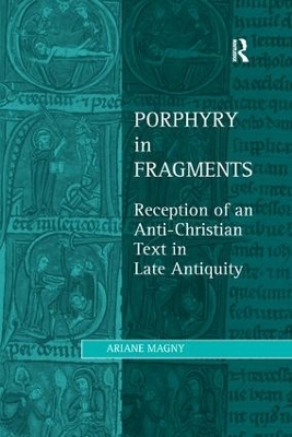 Porphyry in Fragments - Ariane Magny