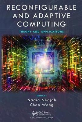 Reconfigurable and Adaptive Computing - 
