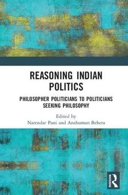 Reasoning Indian Politics - 