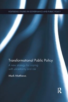 Transformational Public Policy - Mark Matthews