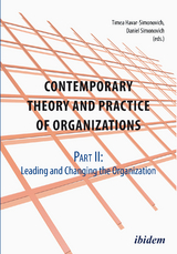 Contemporary Practice and Theory of Organisations – Part 2: - 