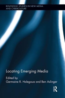 Locating Emerging Media - 