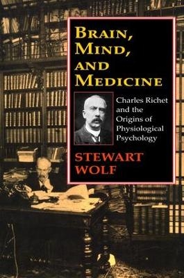 Brain, Mind, and Medicine - Robert Guskind