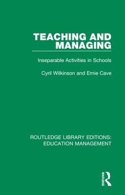 Teaching and Managing - Cyril Wilkinson, Ernie Cave