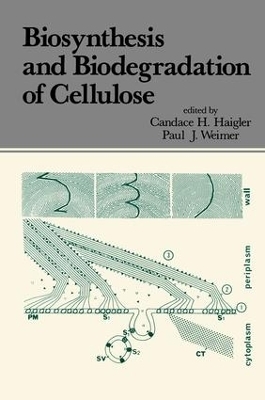 Biosynthesis and Biodegradation of Cellulose - Candace H. Haigler