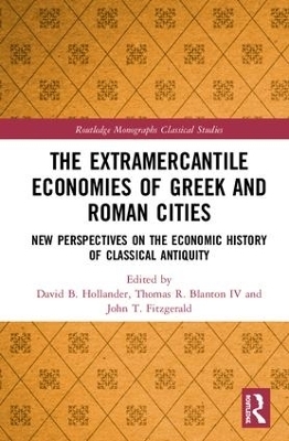 The Extramercantile Economies of Greek and Roman Cities - 