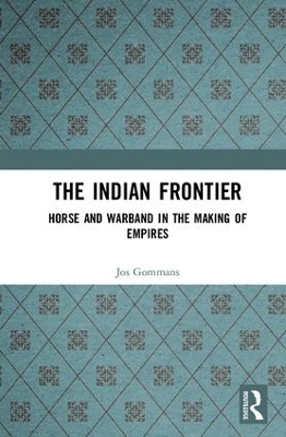 The Indian Frontier - Jos Gommans