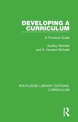Developing a Curriculum - Audrey Nicholls, S. Howard Nicholls