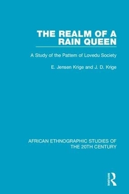The Realm of a Rain Queen - E. Jensen Krige, J. D. Krige