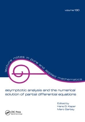 Asymptotic Analysis and the Numerical Solution of Partial Differential Equations - Hans G. Kaper