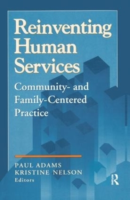 Reinventing Human Services - Benjamin Higgins, Paul Adams
