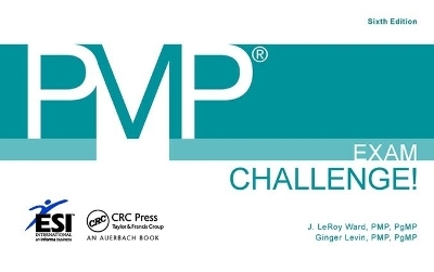 PMP® Exam Challenge! - J. Leroy Ward