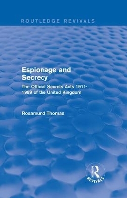 Espionage and Secrecy (Routledge Revivals)
