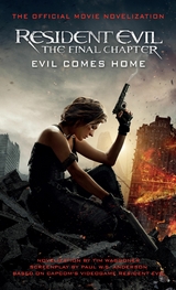 Resident Evil: The Final Chapter (The Official Movie Novelization) -  Tim Waggoner
