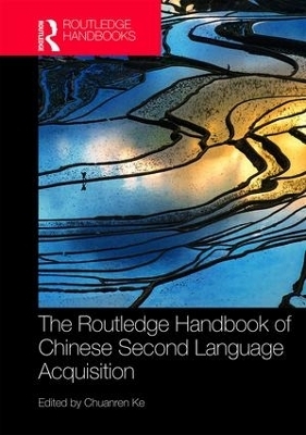 The Routledge Handbook of Chinese Second Language Acquisition - 