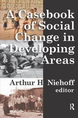 Casebook of Social Change in Developing Areas - 