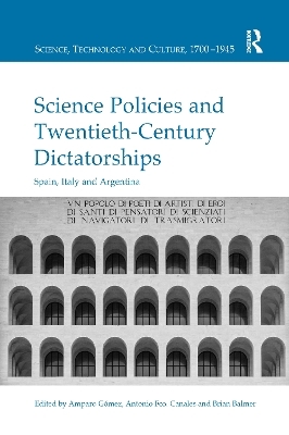 Science Policies and Twentieth-Century Dictatorships - 