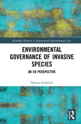 Environmental Governance of Invasive Species - Donato Gualtieri