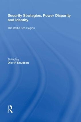 Security Strategies, Power Disparity and Identity - 