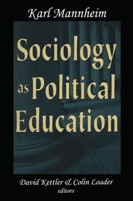 Sociology as Political Education - Karl Mannheim