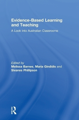 Evidence-Based Learning and Teaching - 