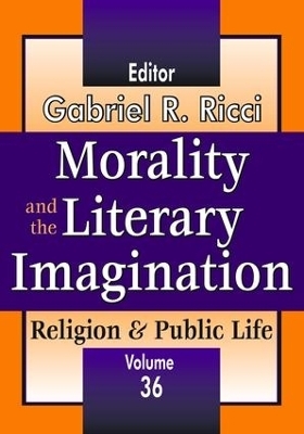Morality and the Literary Imagination - 