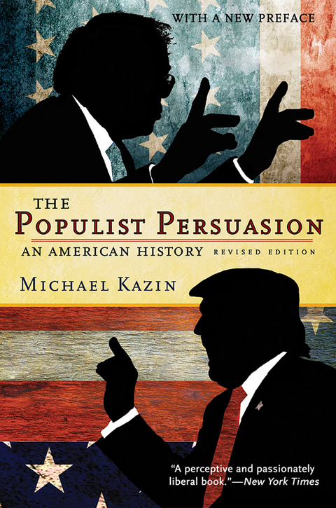 Populist Persuasion -  Michael Kazin