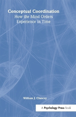 Conceptual Coordination - William J. Clancey