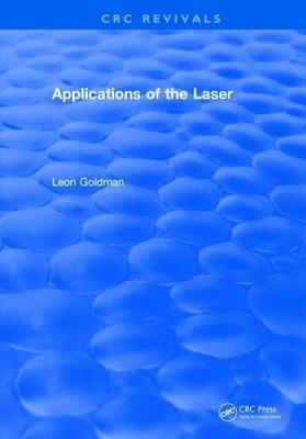 Applications of the Laser - Leon Goldman