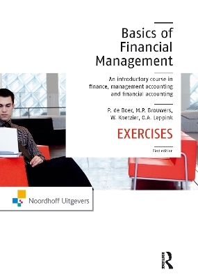 The Basics of Financial Management - Peter de Boer, Rien Brouwers, Wim Koetzier