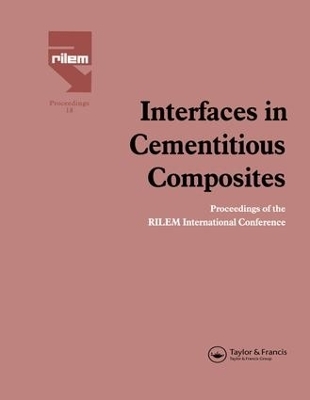 Interfaces in Cementitious Composites - J.C. Maso