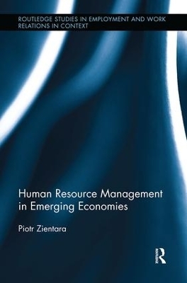 Human Resource Management in Emerging Economies - Piotr Zientara