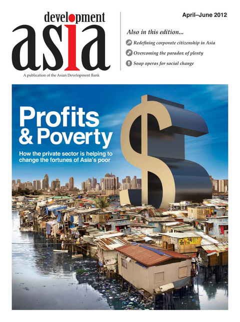 Development Asia&mdash;Profits and Poverty