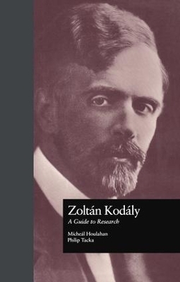 Zoltan Kodaly - Michael Houlahan, Philip Tacka