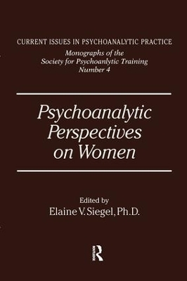 Psychoanalytic Perspectives On Women - Elanie V. Siegel