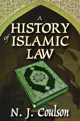 A History of Islamic Law - N. Coulson