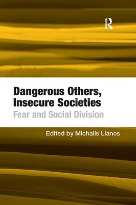 Dangerous Others, Insecure Societies - 