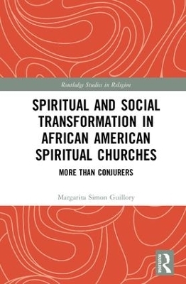 Spiritual and Social Transformation in African American Spiritual Churches