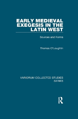 Early Medieval Exegesis in the Latin West