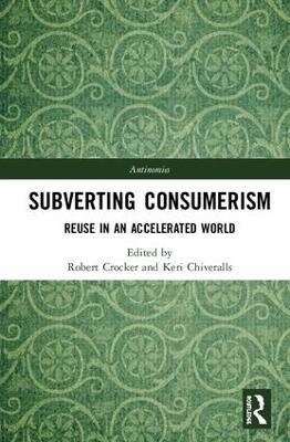 Subverting Consumerism - 