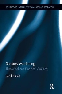 Sensory Marketing - Bertil Hult&eacute;n