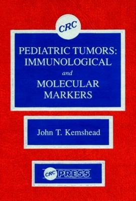 Pediatric Tumors - John T. Kemshead