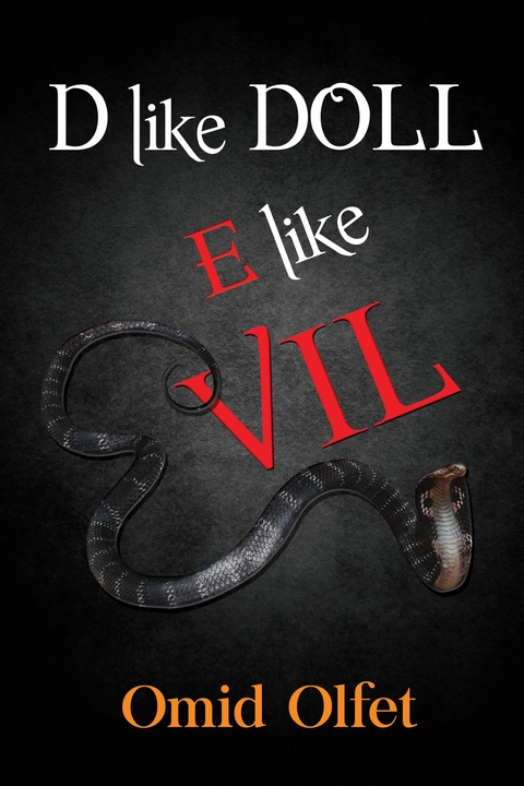 D like Doll E like Evil - Omid Olfet